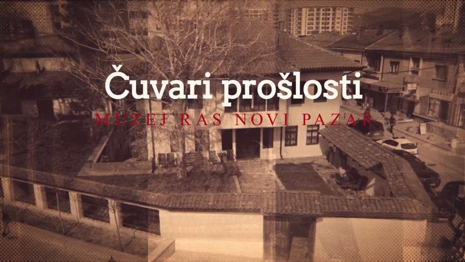 “Čuvari prošlosti”